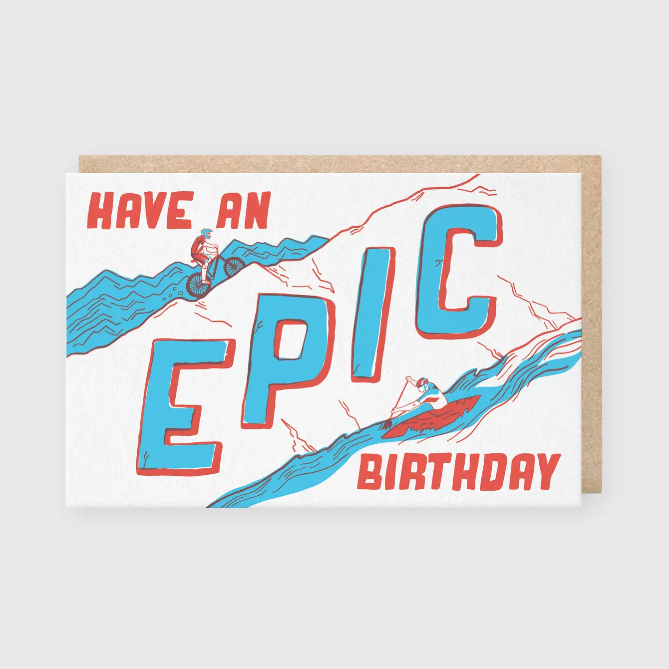 Have An Epic Birthday Greeting Card