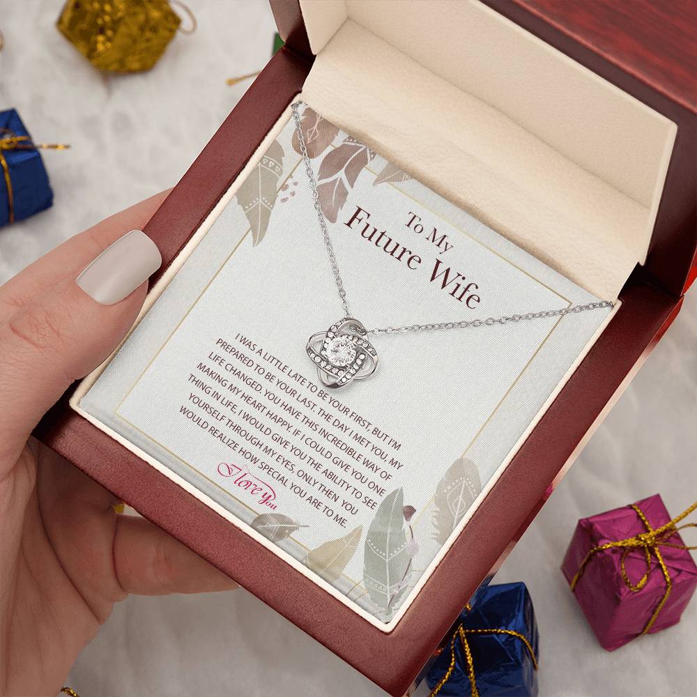 Knot Necklace to My Future Wife, the Perfect Way to Express Love, Gift to Fiancée, Anniversary Birthday Gift for Wife With a Heart Touching Message Card.