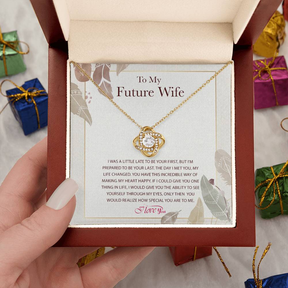 Knot Necklace to My Future Wife, the Perfect Way to Express Love, Gift to Fiancée, Anniversary Birthday Gift for Wife With a Heart Touching Message Card.